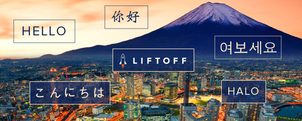 Liftoff Expands to APAC