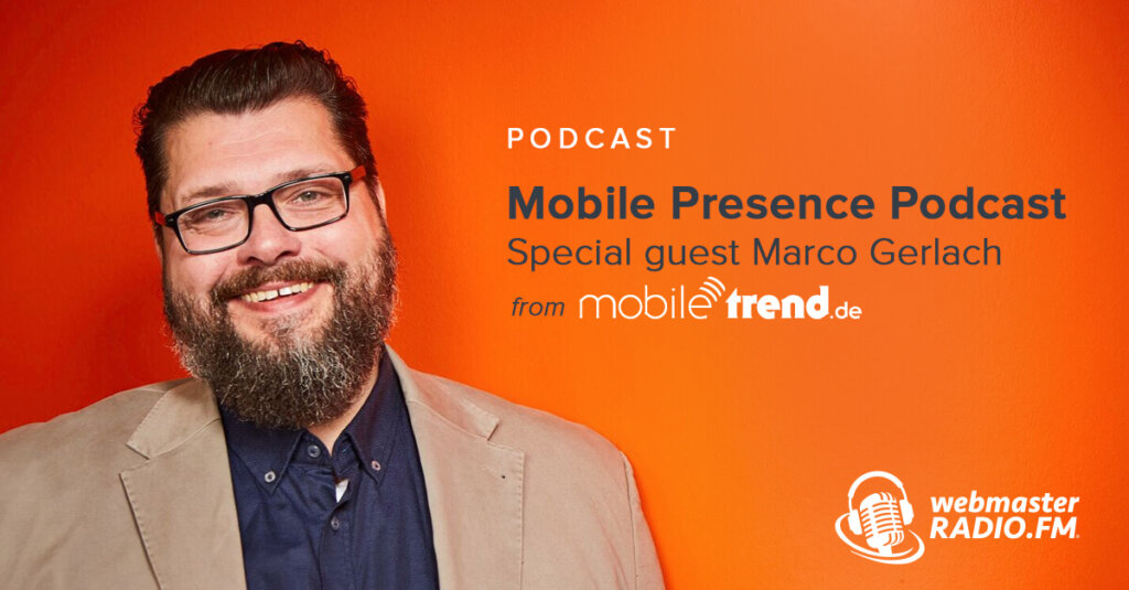 Mobile Presence Podcast – Mobile Trend