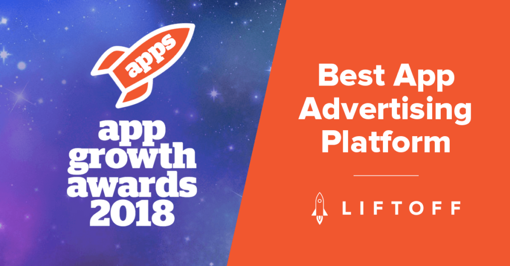 Liftoff Wins “Best App Advertising Platform” Award