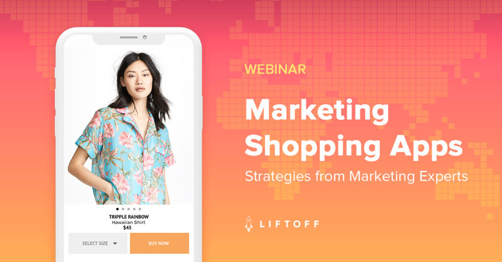 Marketing Shopping Apps – Strategies from Marketing Experts