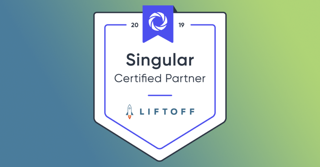 Liftoff Joins Singular’s Certified Partner Program