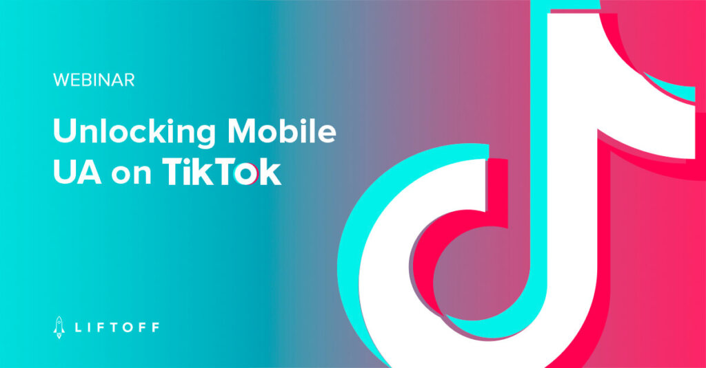 Unlocking Mobile UA on TikTok