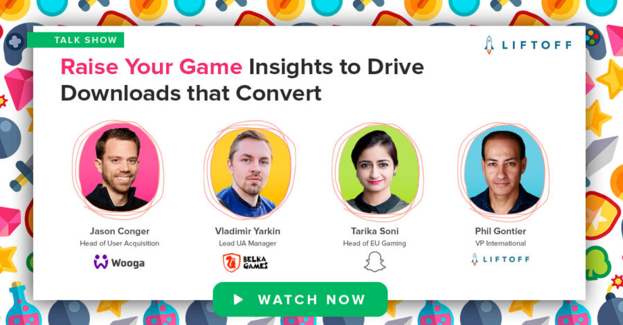Raise Your Game: Insights to Drive Downloads that Convert