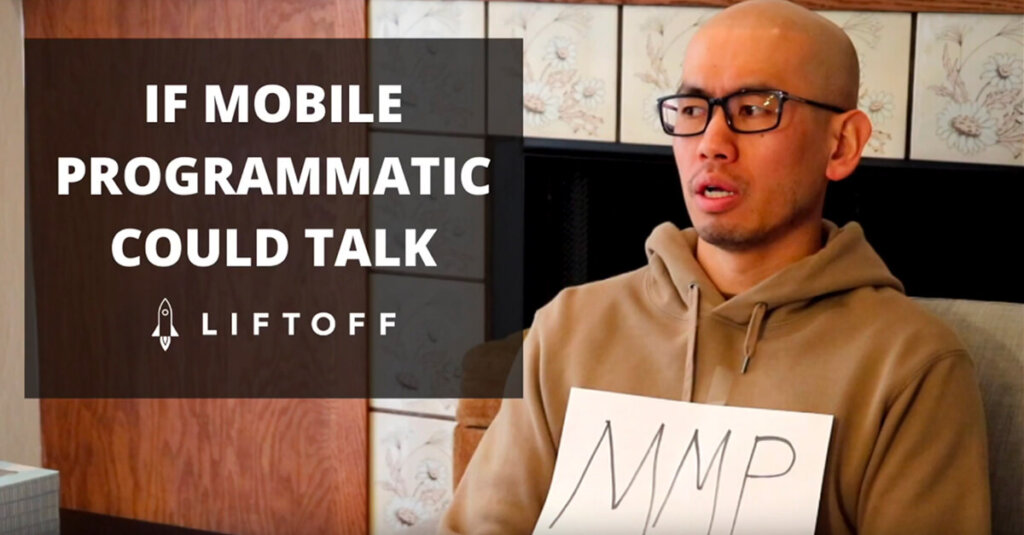 If Mobile Programmatic Could Talk