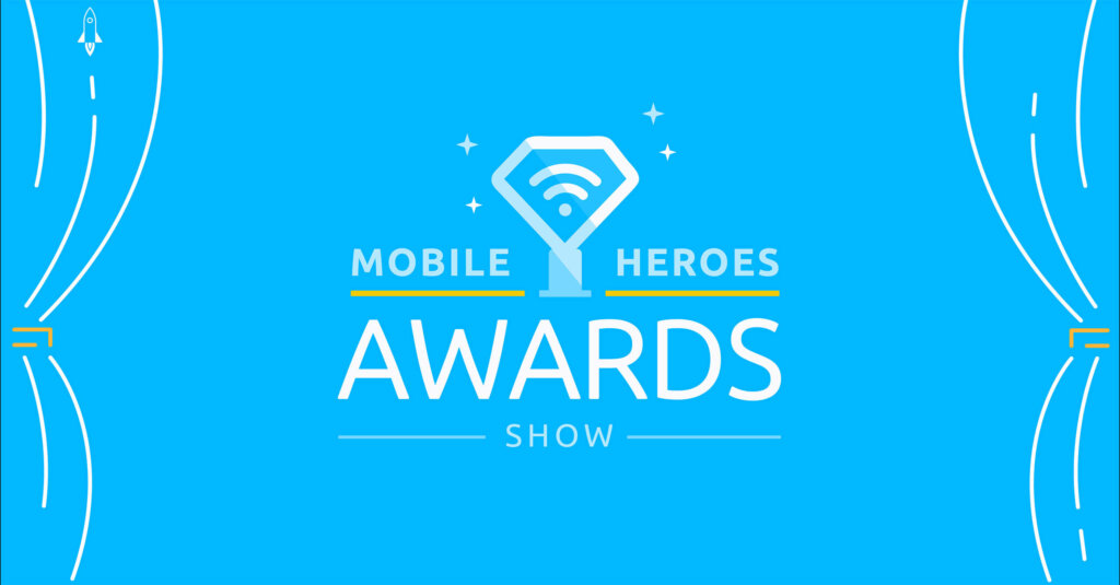 Mobile Heroes Awards Show