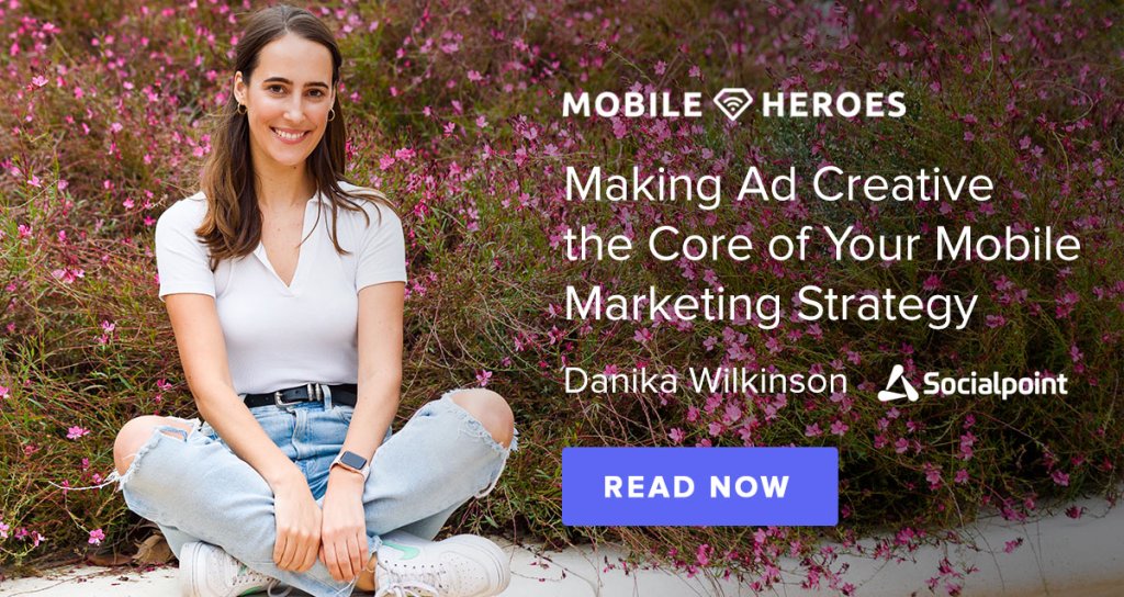 Making Ad Creative the Core of Your Mobile Marketing Strategy