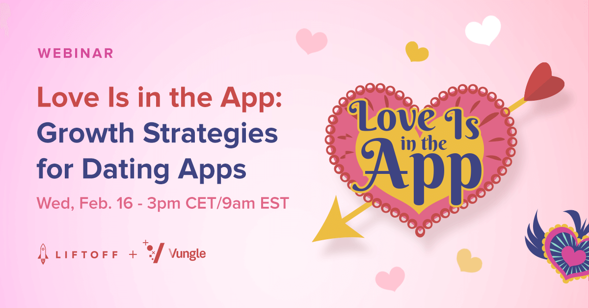 Love Is in the App: Growth Strategies for Dating Apps