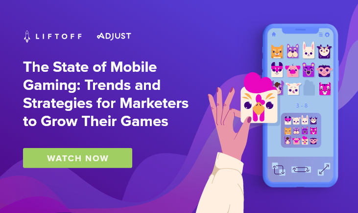 Mobile Game Marketing: Trends and Strategies for Marketers to Grow Their Games