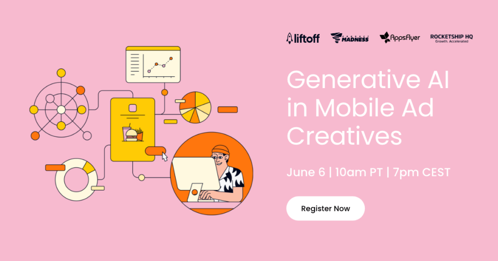 Generative AI in Mobile Ad Creatives Liftoff webinar