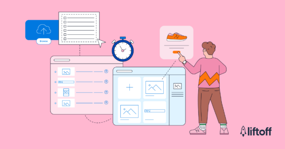 Streamlining Creative Workflows: Insights into Liftoff’s Creative Lab