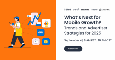 What’s Next for Mobile Growth? Trends and Advertiser Strategies for 2025