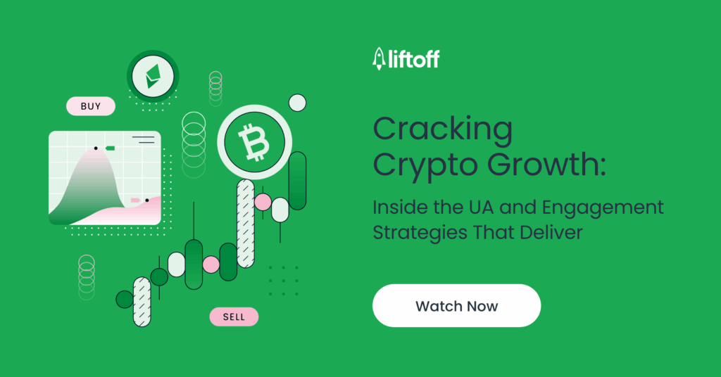 Cracking Crypto Growth: Inside the UA and Engagement Strategies That Deliver